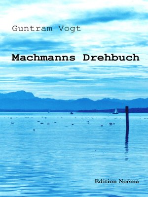 cover image of Machmanns Drehbuch